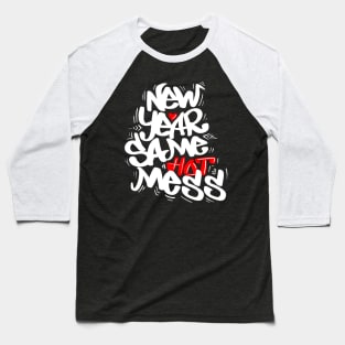 Same mess Baseball T-Shirt